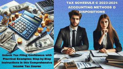 Tax Schedule C 2023-2024 Accounting Methods & Dispositions 