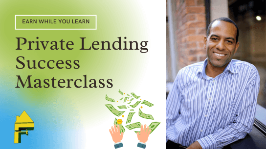 Private Lending Success Master Class