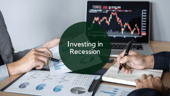 Investing in Recession