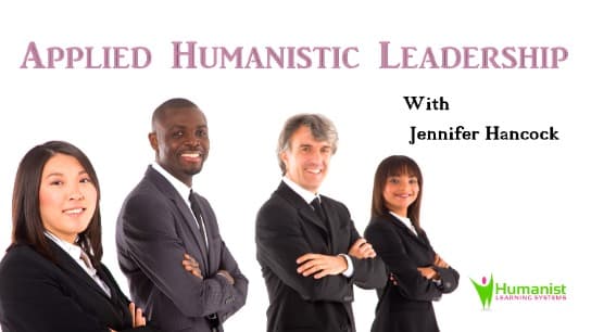 Applied Humanistic Leadership - Certificate Program