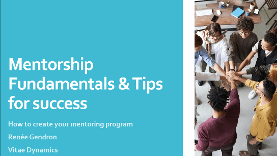 Mentorship Fundamentals and Tips for Success