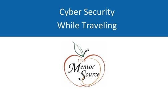 Cyber Security While Traveling
