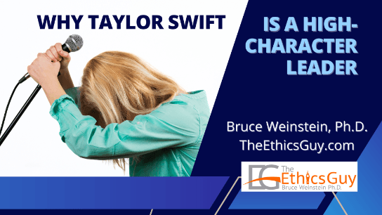 Why Taylor Swift Is A High-Character Leader