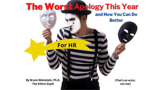 The Worst Apology This Year, And How You Can Do Better