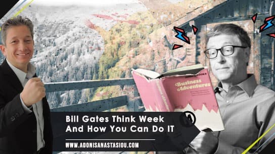 Bill Gates "Think Week" and How You Can Do it