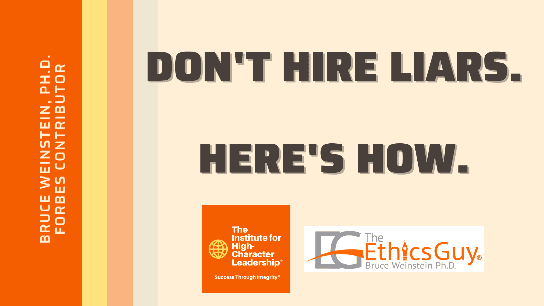 Don't Hire Liars. Here's How.