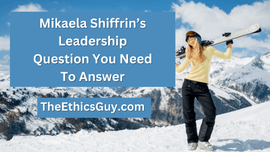 Mikaela Shiffrin’s Leadership Question You Need To Answer