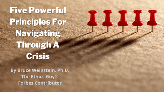 Five Powerful Principles For Navigating Through A Crisis