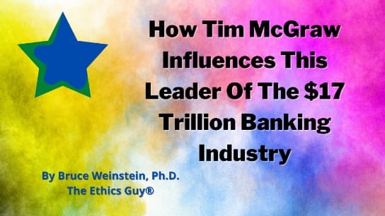 How Tim McGraw Influences This Leader Of The $17 Trillion Banking Industry